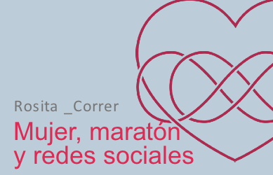 Mujer, maratón y redes sociales