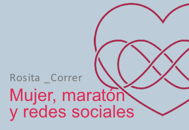 Mujer, maratón y redes sociales
